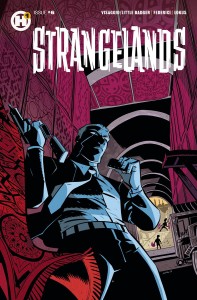 STRANGELANDS #6