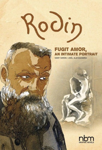 RODIN FUGIT AMOR INTIMATE PORTRAIT HC (9781681122410)