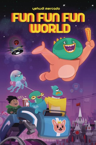 FUN FUN FUN WORLD SC GN (9781620107324)