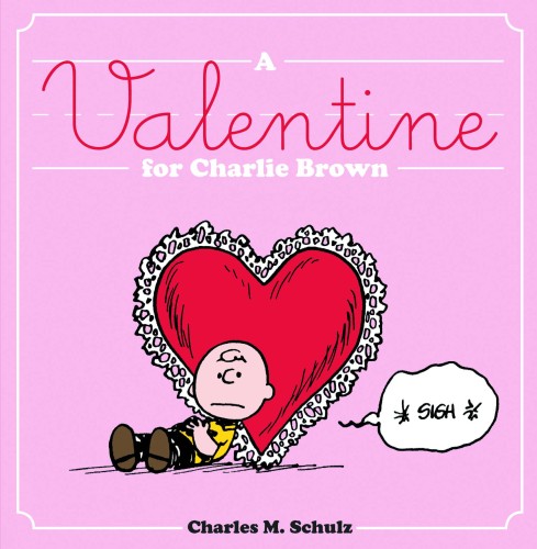 PEANUTS VALENTINE FOR CHARLIE BROWN HC (9781606998045)