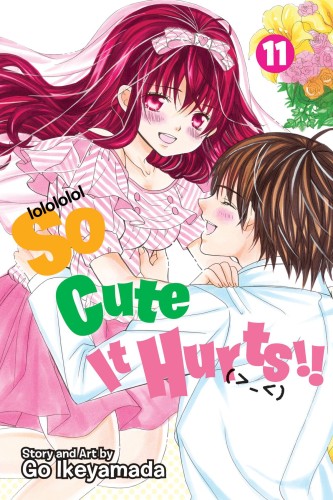 SO CUTE IT HURTS GN VOL 11 (9781421586380)