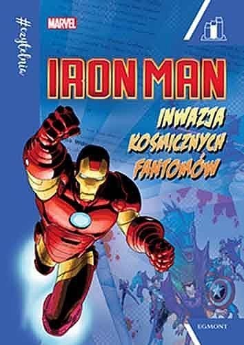 Iron Man - Inwazja Kosmicznych Fantomów (9788328115576)