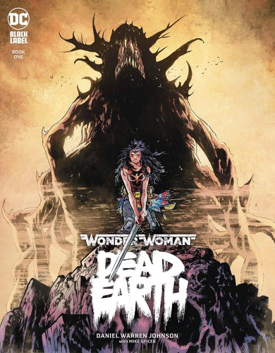 WONDER WOMAN DEAD EARTH #1 (OF 4)