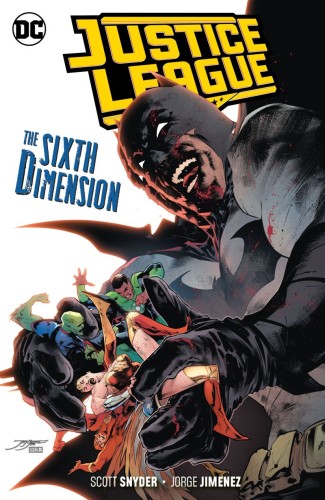 JUSTICE LEAGUE TP VOL 04 THE SIXTH DIMENSION (9781779501684)