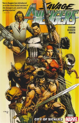 SAVAGE AVENGERS TP VOL 01 CITY OF SICKELS (9781302916657)