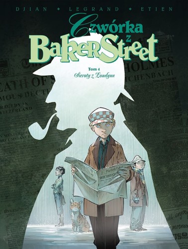 Czwórka z Baker Street Tom 4 Sieroty z Londynu (9788328197022)