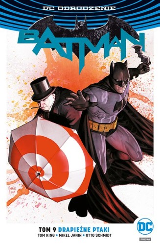 DC Odrodzenie - Batman tom 9 Drapieżne ptaki (9788328197985)