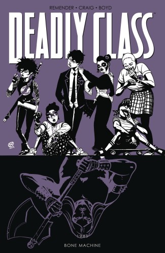 DEADLY CLASS TP VOL 09 BONE MACHINE (9781534315686)