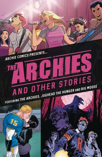 ARCHIES AND OTHER STORIES TP (9781682559444)