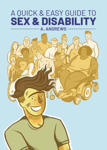 QUICK & EASY GUIDE TO SEX & DISABILITY GN (9781620106945)