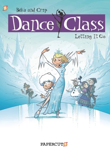 DANCE CLASS HC VOL 10 LETTING IT GO (9781545804322)