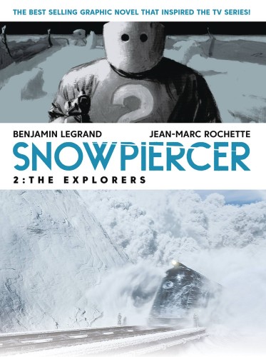 SNOWPIERCER TP EXPLORERS (9781787734432)