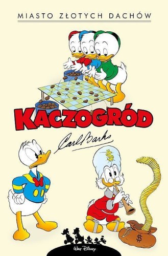 Kaczogród Carl Barks, tom 7 Miasto złotych dachów i inne historie z lat 1957-1958 (9788328198166)