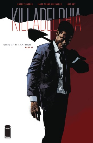 KILLADELPHIA #6 CVR A ALEXANDER