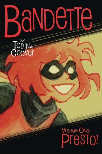 BANDETTE TP VOL 01 PRESTO 2ND ED (9781506719238)