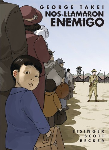 THEY CALLED US ENEMY TP SPANISH ED NOS LLAMARON ENEMIGO (9781603094832)
