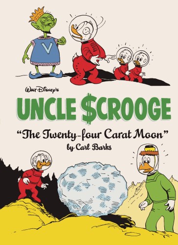 WALT DISNEY UNCLE SCROOGE HC VOL 04 24 CARAT MOON (9781683962915)