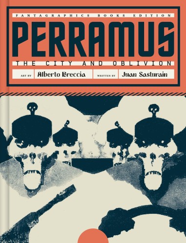 PERRAMUS THE CITY AND OBLIVION HC (9781683962908)