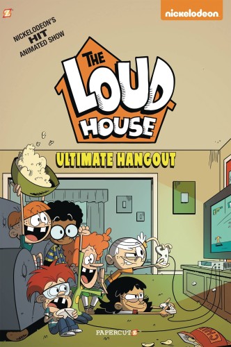 LOUD HOUSE HC VOL 09 ULTIMATE HANGOUT (9781545804063)