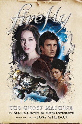 FIREFLY GHOST MACHINE HC (9781789092240)