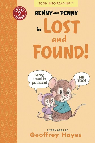 BENNY AND PENNY LOST AND FOUND SC (9781943145508)