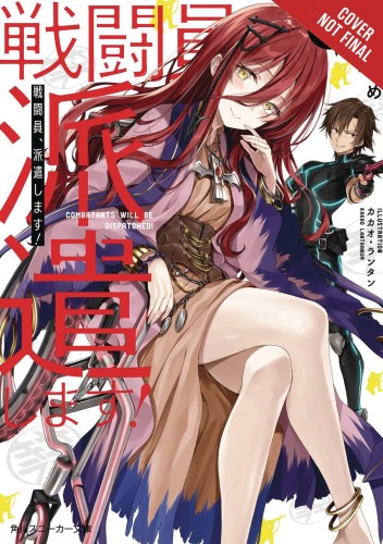 COMBATANTS WILL BE DISPATCHED LIGHT NOVEL SC VOL 03 (9781975399023)
