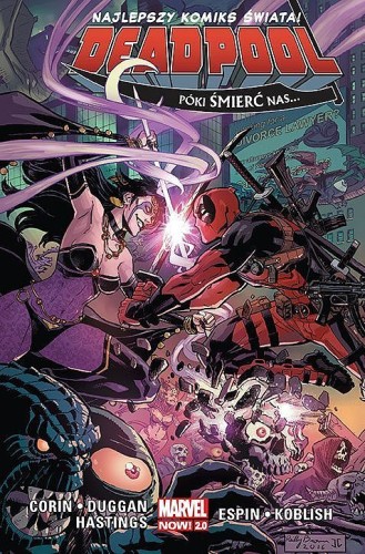 Deadpool Vol 2 Tom 8 Póki śmierć nas... (9788328197695)