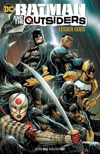 BATMAN AND THE OUTSIDERS TP VOL 01 LESSER GODS (9781401291785)