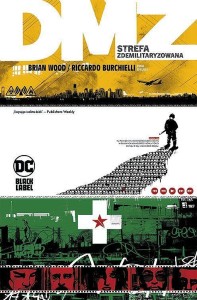 DMZ - Strefa zdemilitaryzowana, tom 2