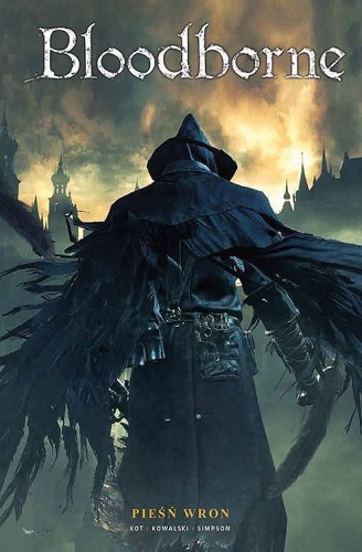 Bloodborne, tom 2 Pieśń wron (9788328170698)