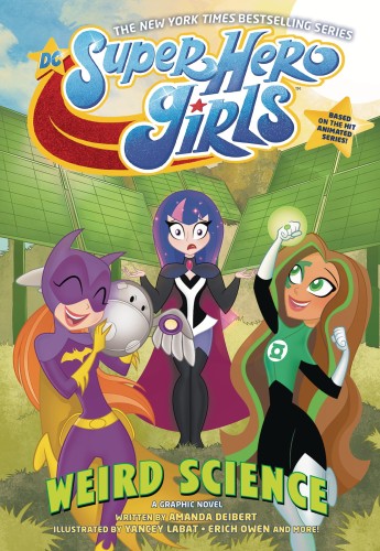 DC SUPER HERO GIRLS WEIRD SCIENCE TP (9781401298463)