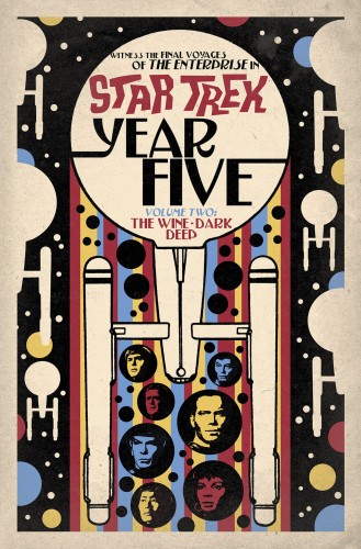 STAR TREK YEAR FIVE TP VOL 02 WINE-DARK DEEP (9781684056439)