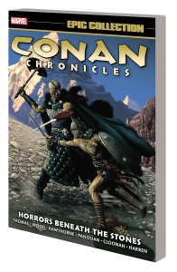 CONAN CHRONICLES EPIC COLLECTION TP VOL 05 HORRORS BENEATH STONES