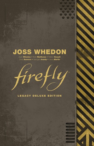 FIREFLY LEGACY DELUXE EDITION HC (9781684155392)