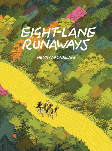 EIGHT-LANE RUNAWAYS HC (9781683963110)