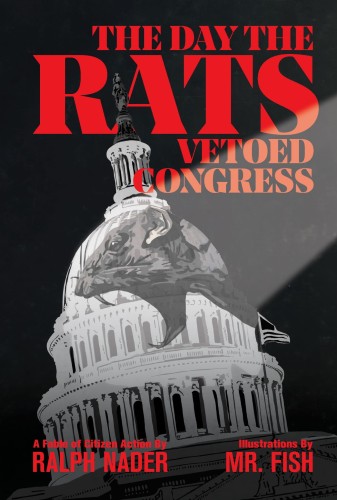 DAY THE RATS VETOED CONGRESS ILLUS PROSE HC (9781683963219)