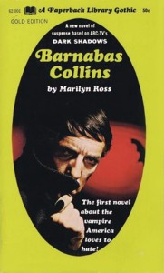 DARK SHADOWS PAPERBACK LIBRARY NOVEL 06 BARNABAS COLLINS