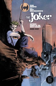 BATMAN CURSE OF THE WHITE KNIGHT #8 (OF 8) SEAN MURPHY VAR ED