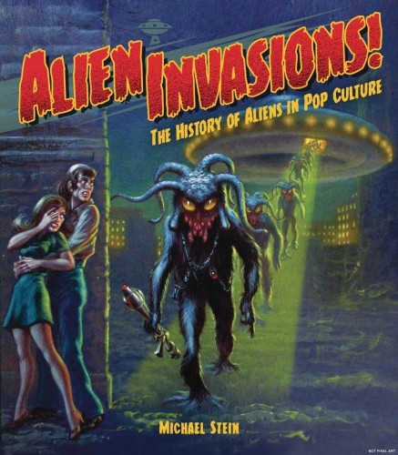 ALIEN INVASIONS HISTORY OF ALIENS IN POP CULTURE HC (9781684057108)