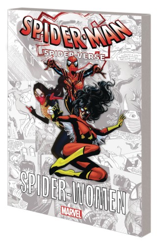 SPIDER-MAN SPIDER-VERSE GN TP SPIDER-WOMEN (9781302925222)