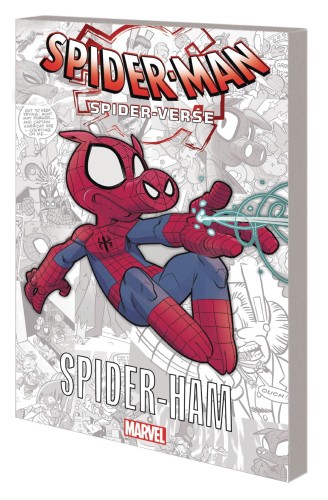 SPIDER-MAN SPIDER-VERSE GN TP SPIDER-HAM (9781302925215)