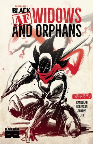BLACK AF WIDOWS & ORPHANS TP VOL 01 (9781628752229)
