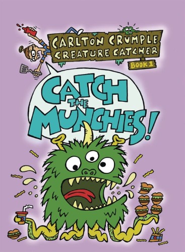 CARLTON CRUMPLE CREATURE CATCHER YA GN VOL 01 CATCH MUCHCHIES (9781645950011)