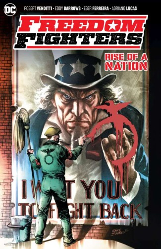 FREEDOM FIGHTERS RISE OF A NATION TP (9781779501486)