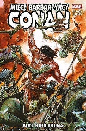 Conan - Miecz barbarzyńcy Tom 1 Kult Kogi Thuna (9788328198289)