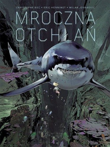 Mroczna otchłań, tom 1 (9788328197503)