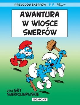 Smerfy Tom 9 Awantura w wiosce Smerfów (9788328178403)