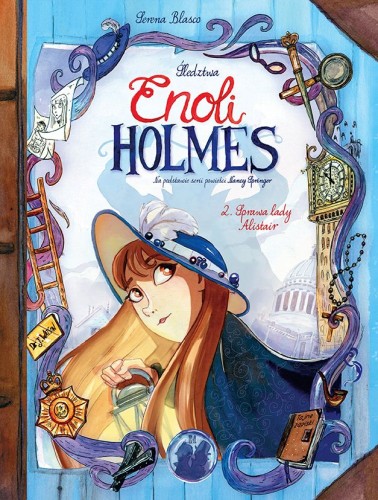 Śledztwa Enoli Holmes Tom 2 Sprawa lady Alistair (9788328152977)