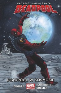 Deadpool Vol 2 Tom 9 Deadpool w kosmosie