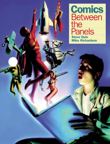 COMICS BETWEEN THE PANELS HC NEW COVER EDITION (9781569713440)